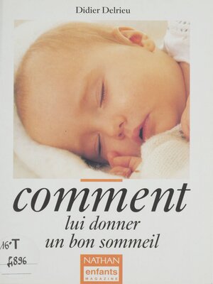 cover image of Comment lui donner un bon sommeil